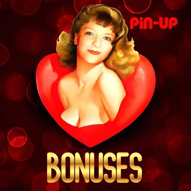 Pin-Up-Casino-Bonuses